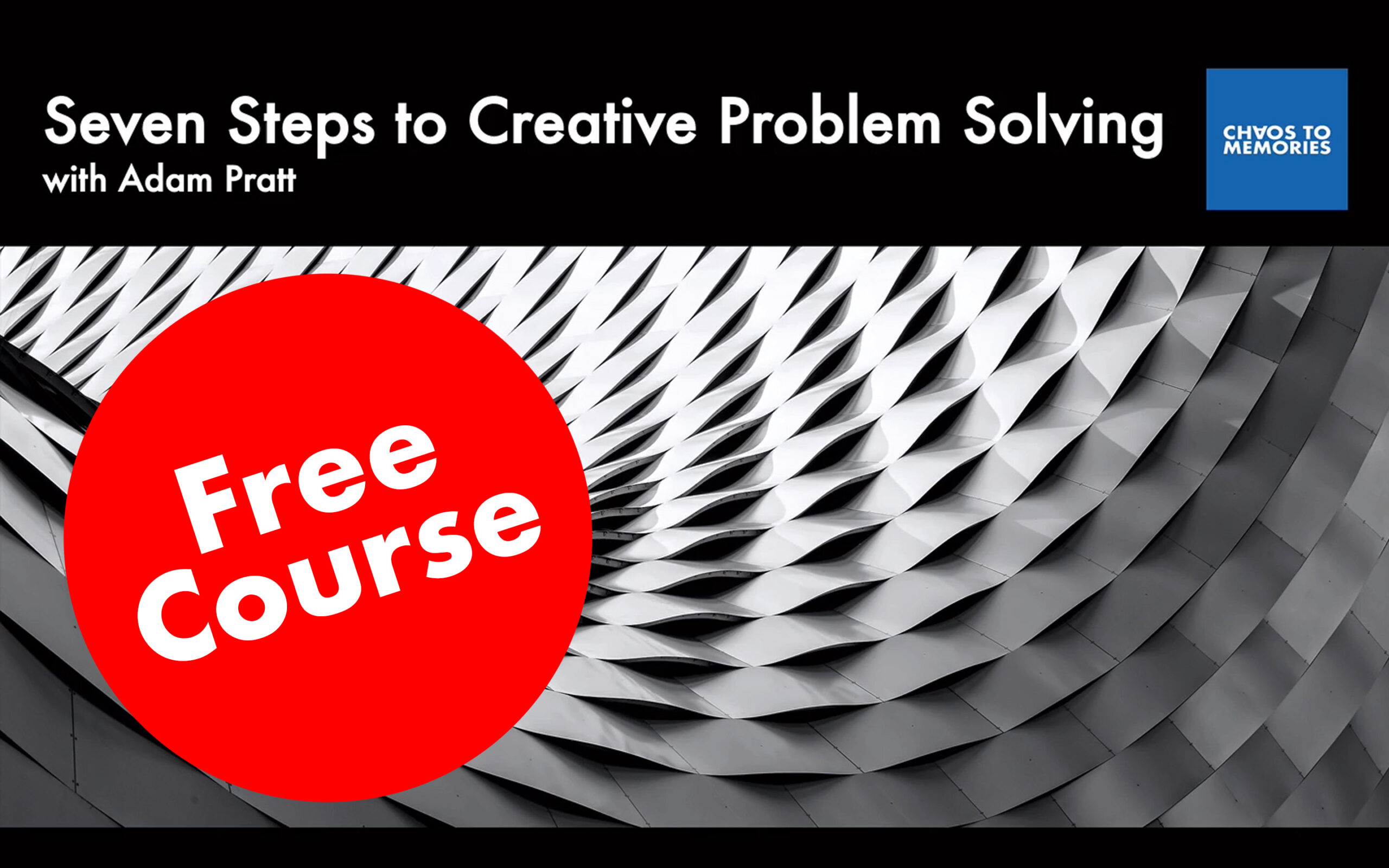 Seven Steps to Creative Problem Solving with Adam Pratt