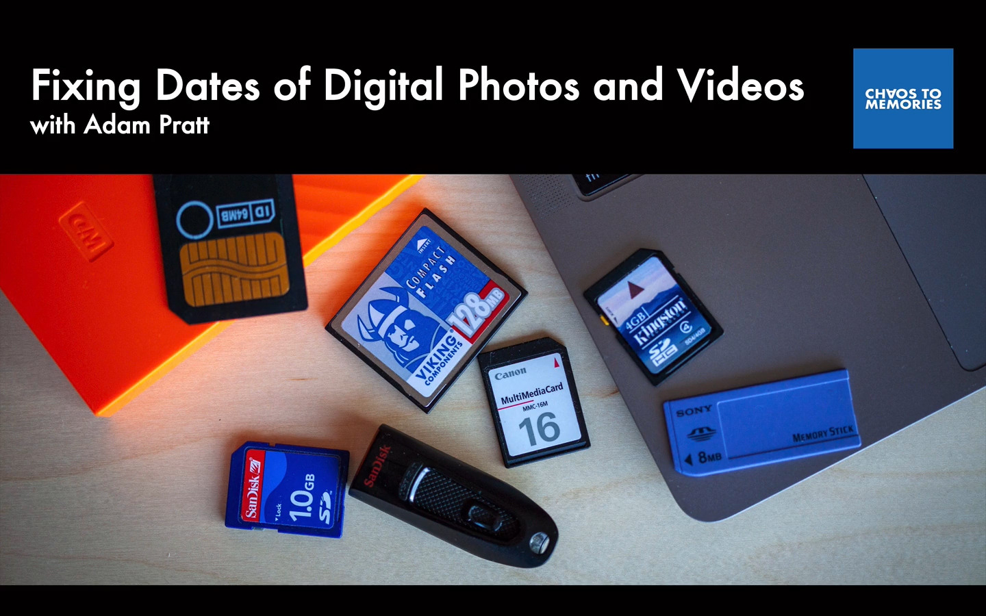 Fixing Dates of Digital Photos and Videos with Adam Pratt