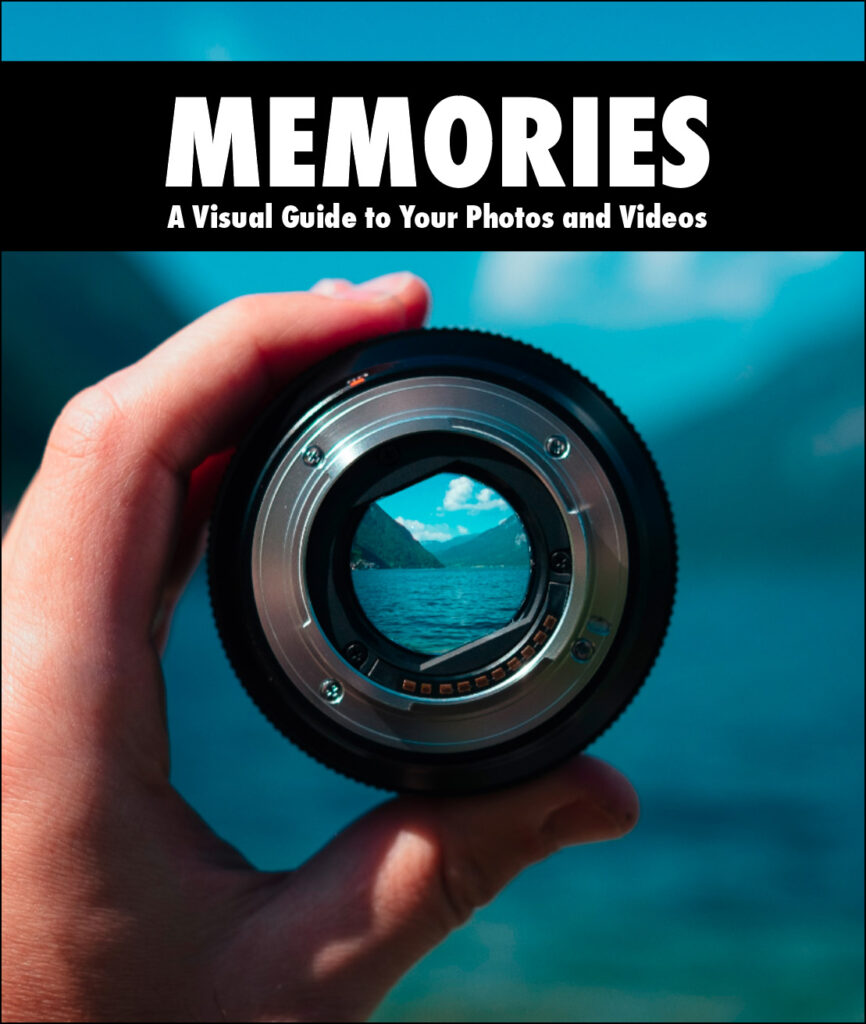 Memories, A Visual Guide to Your Photos and Videos, Published Work
